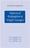 Patterns of Redemption in Virgil's Georgics - Llewelyn Morgan - cover