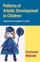 Patterns of Artistic Development in Children: Comparative Studies of Talent