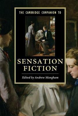 The Cambridge Companion to Sensation Fiction - cover