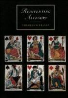 Reinventing Allegory - Theresa M. Kelley - cover