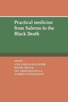 Practical Medicine from Salerno to the Black Death - cover