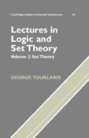 Lectures in Logic and Set Theory: Volume 2, Set Theory - George Tourlakis - cover