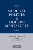 Medieval Polities and Modern Mentalities