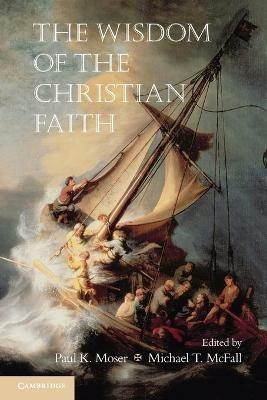 The Wisdom of the Christian Faith - cover