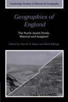 Geographies of England: The North-South Divide, Material and Imagined