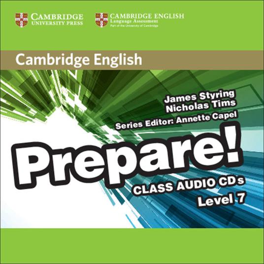 Cambridge English Prepare! Level 7 Class Audio CDs (3) - James Styring,Nicholas Tims - cover