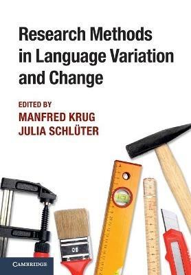 Research Methods in Language Variation and Change - cover