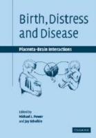 Birth, Distress and Disease: Placental-Brain Interactions - cover