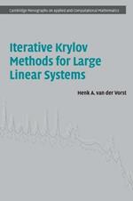 Iterative Krylov Methods for Large Linear Systems