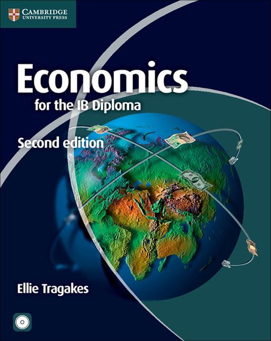  Economics for the IB Diploma. Coursebook. Con CD-ROM