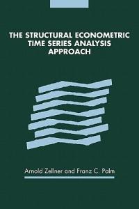 The Structural Econometric Time Series Analysis Approach - cover