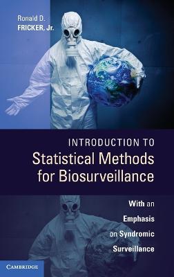 Introduction to Statistical Methods for Biosurveillance: With an Emphasis on Syndromic Surveillance - Ronald D. Fricker - cover