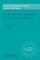 A Geometric Approach to Homology Theory