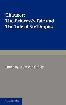 The Prioress's Tale, The Tale of Sir Thopas - Geoffrey Chaucer - cover
