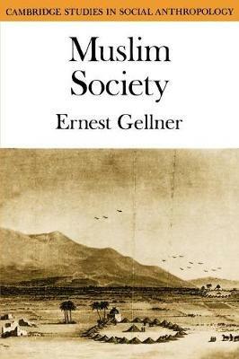 Muslim Society - Ernest Gellner - cover