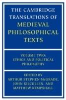 The Cambridge Translations of Medieval Philosophical Texts: Volume 2, Ethics and Political Philosophy - cover