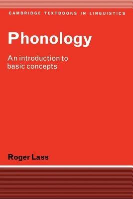 Phonology: An Introduction to Basic Concepts - Roger Lass - cover