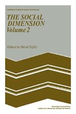 The Social Dimension: Volume 2: European Developments in Social Psychology