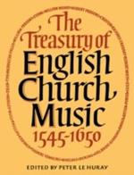 The Treasury of English Church Music 1545-1650