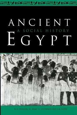 Ancient Egypt: A Social History - B. G. Trigger,B. J. Kemp,D. O'Connor - cover