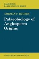 Palaeobiology of Angiosperm Origins: Problems of Mesozoic seed-plant evolution - Norman F. Hughes - cover