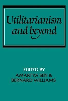 Utilitarianism and Beyond - cover
