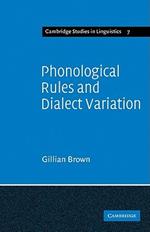 Phonological Rules and Dialect Variation: A Study of the Phonology of Lumasaaba