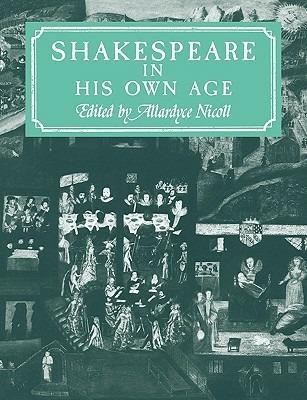 Shakespeare in His Own Age - Allardyce Nicoll - cover