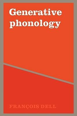 Generative Phonology and French Phonology - Dell - cover