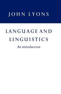 Language and Linguistics - John Lyons - cover