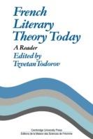 French Literary Theory Today: A Reader - cover