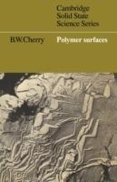 Polymer Surfaces - B. W. Cherry - cover