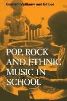 Pop, Rock and Ethnic Music in School