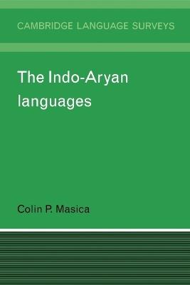 The Indo-Aryan Languages - Colin P. Masica - cover