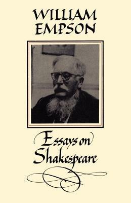 William Empson: Essays on Shakespeare - William Empson - cover