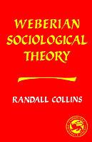 Weberian Sociological Theory