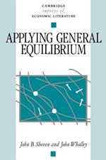 Applying General Equilibrium