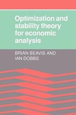 Optimisation and Stability Theory for Economic Analysis