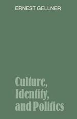 Culture, Identity, and Politics