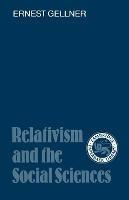 Relativism and the Social Sciences