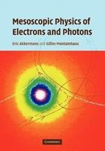 Mesoscopic Physics of Electrons and Photons