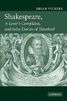 Shakespeare, 'A Lover's Complaint', and John Davies of Hereford