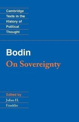 Bodin: On Sovereignty - Jean Bodin - cover