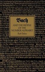 Bach and the Riddle of the Number Alphabet