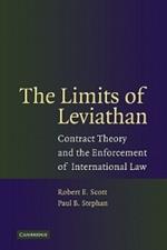 The Limits of Leviathan: Contract Theory and the Enforcement of International Law