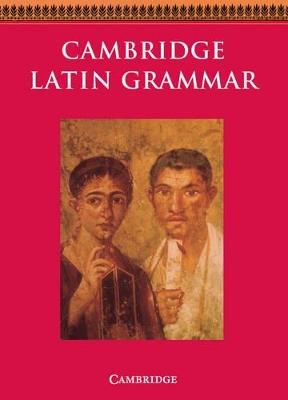  The Cambridge Latin Course. Cambridge School Classics Project. Grammar: Student Book