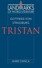 Gottfried von Strassburg: Tristan