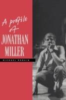 A Profile of Jonathan Miller