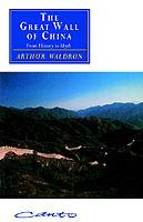 The Great Wall of China: From History to Myth - Arthur Waldron - cover