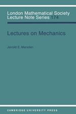 Lectures on Mechanics